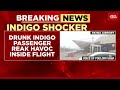 two men held for carrying consuming alcohol on delhi patna indigo flight