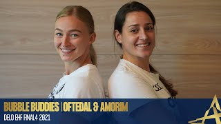 Bubble Buddies | Stine Oftedal & Eduarda Amorim - YOU or ME challenge | DELO EHF FINAL4 2021