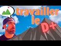 [TUTO RUNNING 08] travailler le D+🚠