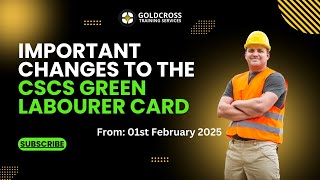 CSCS Green Card Changes THAT IMPACT YOU!!!