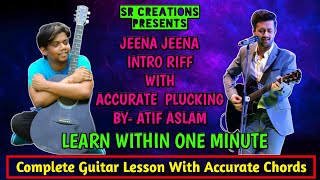 Jeena Jeena (Audio Song) | WhatsApp Status Video | Guitar Lesson | Atif Aslam | Badlapur | Varun D
