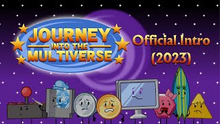 Journey into the Multiverse - Official Intro (BETA)