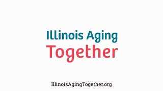 Illinois Aging Together