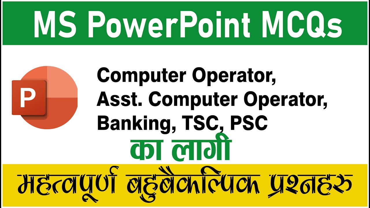 MS PowerPoint MCQs For All Competitive Exams 2080 | PowerPoint MCQ For ...