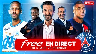 [REPLAY] OM - PSG au Stade Vélodrome avec Free Ligue 1 - Alexandre Ruiz (Sans images de match)