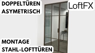 LOFTFX - Einbau / Montage - Doppel Lofttüren Asymetrisch #lofttür #innentüren #frenchdoor