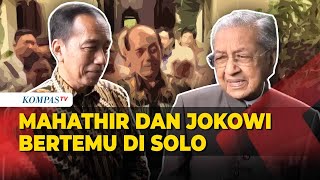 Momen Pertemuan Jokowi \u0026 Mantan PM Malaysia Mahathir Mohamad di Solo