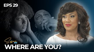 EPS 29 - WHERE ARE YOU? - CARIBBEAN CONNECTIONS - THE SUSAN SHOW #caribbeanconnections #whereareyou
