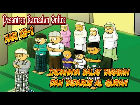 Indahnya Salat Tarawih Dan Tadarus Al Qur'an # Pesantren Ramadan Online ...