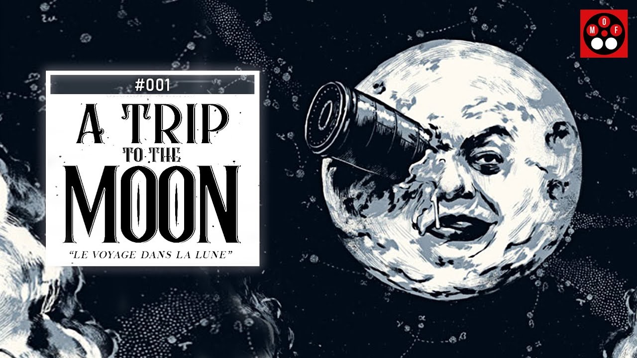 A Trip To The Moon: Film History #1 - YouTube