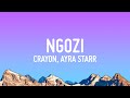 Crayon, Ayra Starr - Ngozi (lyrics)