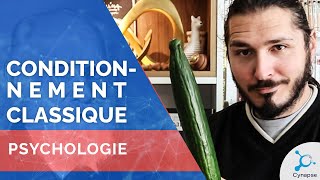 Le conditionnement classique - PSYCHOLOGIE