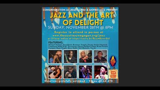 Jazz \u0026 The Art of Delight: Live from Congregation Agudas Achim