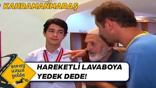 Hareket Eden Lavabo mu Olurmuş? - Kahramanmaraş | Şoray Uzun Yolda