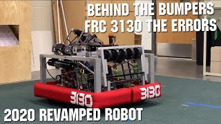 Behind the Bumpers FRC 3130 The ERRORs Infinite Recharge 2021 First Updates Now