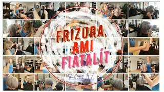 Frizura, ami fiatalít S01E07.