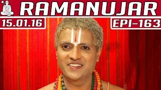 Ramanujar | Epi 163 | Tamil TV Serial | 15/01/2016 | Kalaignar TV
