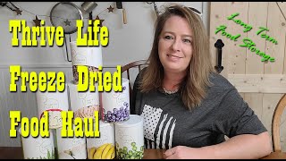 Thrive Life October Haul ~ October Consultant Special ~ Long Term Food Storage