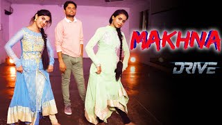 Makhna - Drive | Sushant Singh Rajput, Jacqueline Fernandez| Tanishk Bagchi | Shashank Dance