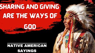 The Best Native American Proverbs and Sayings  (wisdom)