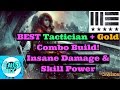 BEST Tactician + Gold Combo! INSANE Damage & Skill Power Build!