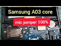 Samsung A03 core mic line. mic jumper