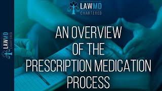 An Overview Of The Prescription Medication Process