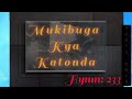 mukibuga kya katonda . by tonic melodies choir