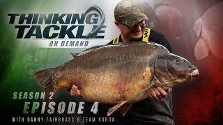 Thinking Tackle OD Season 2 Ep4: Danny Fairbrass & Team Korda | Korda Carp Fishing 2019