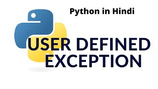 User Define Exception in python3.9 | Try, Except, Raise Finally | Python tutorial for beginners