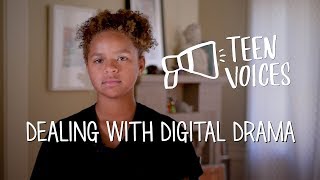 Teen Voices: Dealing With Digital Drama