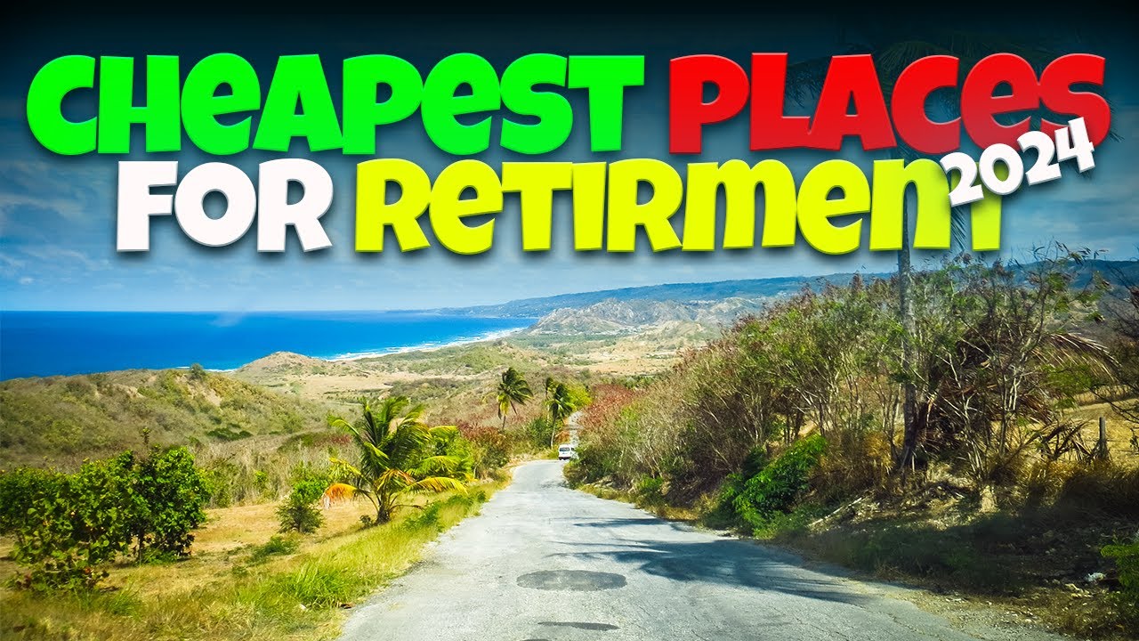 Top 10 Best Places To Retire Under $1,500/month In 2024 - YouTube