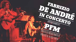 Fabrizio De André e PFM - Live Trieste 1979 (Bootleg inedito)