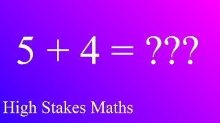High Stakes Maths: Aliens, metamath, Wolfram Problem Generator, 5 + 4 = ?????