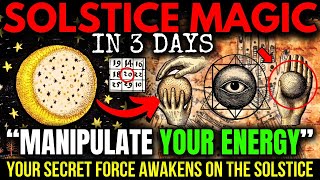 CAUTION! Your INVISIBLE Power IGNITES on the Solstice! (Energy = Magic) 20-21 JUNE 2025