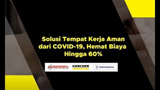 Webinar: Solusi Tempat Kerja Aman dari COVID-19, hemat biaya hingga 60%!