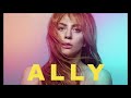 Lady Gaga - Shallow (Ally World Tour Studio Concept)*Snippet*