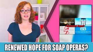 Renewed Hope for Soap Operas?