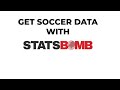 How to get Soccer / Football Data with the Statsbomb API