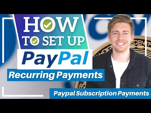 Set Up Recurring Payments PayPal Subscription Payments Guide [2022]