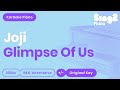 Joji - Glimpse Of Us (Karaoke Piano)