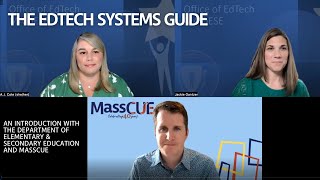 The EdTech Systems Guide: An Introduction with DESE & MassCUE