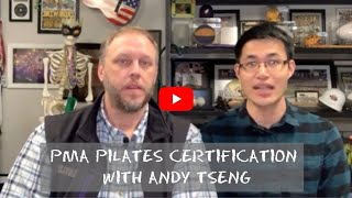 PMA Pilates Certification With Andy Tseng