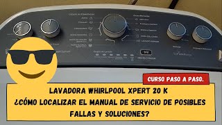 Lavadora Whirlpool 20K Xpert system Modo calibración y salida prueba. Manual español/error impresión