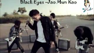 ເຈົ້າມັນເກົ່າ(เจ้ามันเก่า) -  Black Eyes