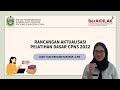 RANCANGAN AKTUALISASI LATSAR CPNS 2022 | BPSDM PROVSU