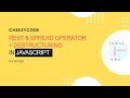 Spread and Rest Operator JavaScript | Array/Object Destructuring Hindi | #31