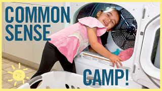 "COMMON SENSE CAMP "/ How to Teach Kids Life Skills