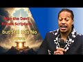 Why the Devil Knows Scripture but Still Has No Power | Prophet Lovy