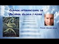 Clamor internacional de Palabra, GLORIA Y PODER.  Miguel Sánchez-Ávila.